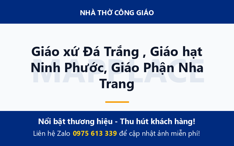 Giáo xứ Đá Trắng , Giáo hạt Ninh Phước, Giáo Phận Nha Trang