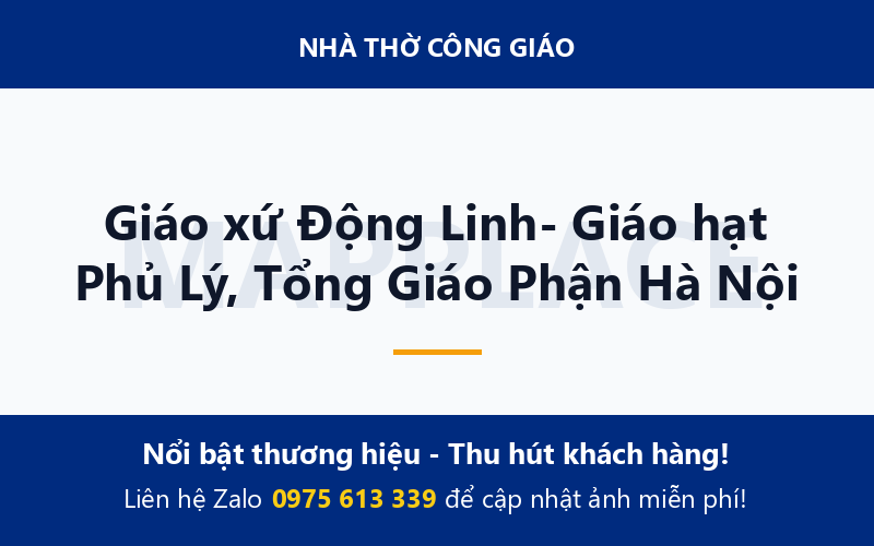 Giáo xứ Động Linh- Giáo hạt Phủ Lý, Tổng Giáo Phận Hà Nội