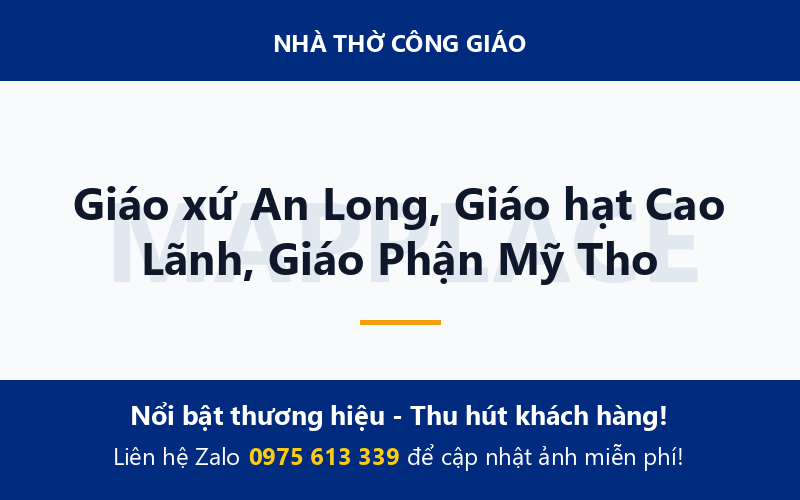 Giáo xứ An Long, Giáo hạt Cao Lãnh, Giáo Phận Mỹ Tho