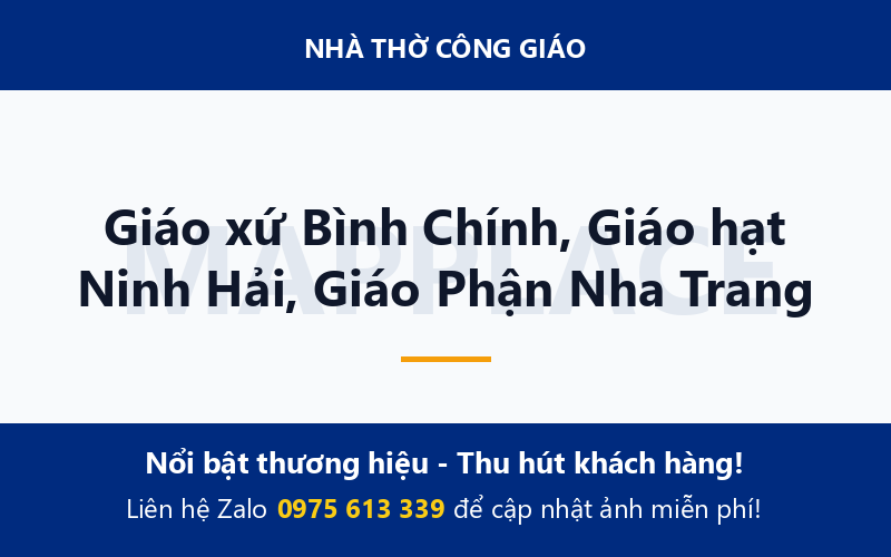 Giáo xứ Bình Chính, Giáo hạt Ninh Hải, Giáo Phận Nha Trang