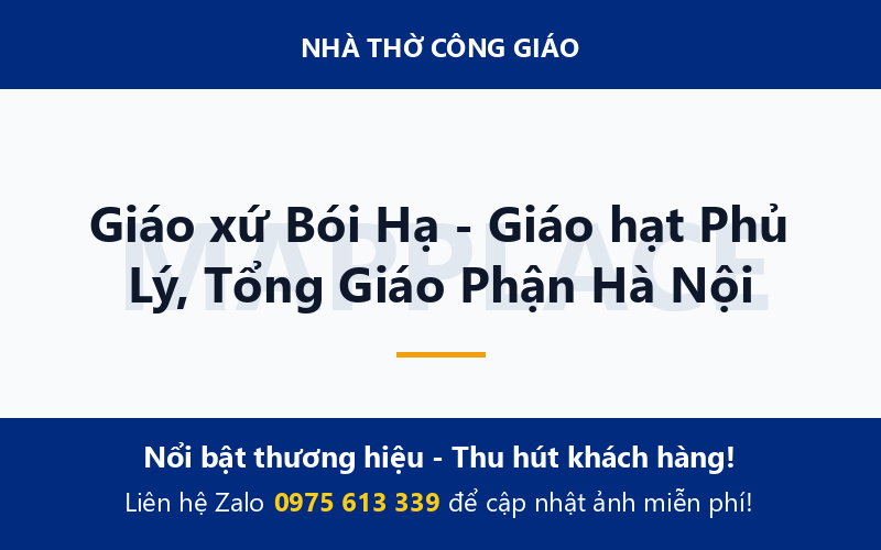 Giáo xứ Bói Hạ - Giáo hạt Phủ Lý, Tổng Giáo Phận Hà Nội