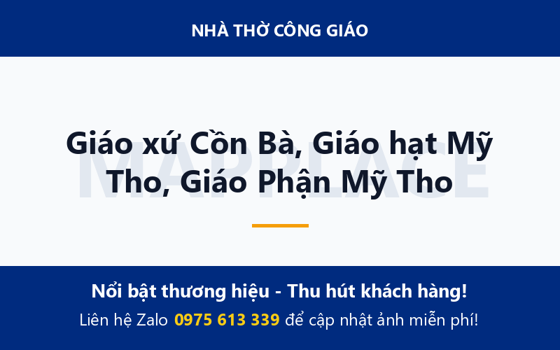 Giáo xứ Cồn Bà, Giáo hạt Mỹ Tho, Giáo Phận Mỹ Tho