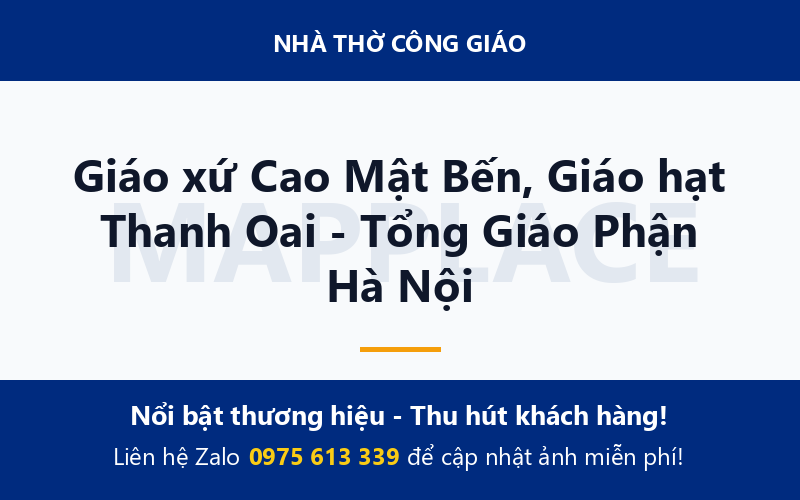 Giáo xứ Cao Mật Bến, Giáo hạt Thanh Oai - Tổng Giáo Phận Hà Nội
