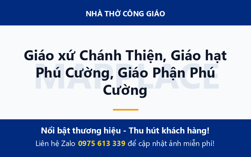 Giáo xứ Chánh Thiện, Giáo hạt Phú Cường, Giáo Phận Phú Cường