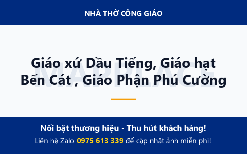 Giáo xứ Dầu Tiếng, Giáo hạt Bến Cát , Giáo Phận Phú Cường
