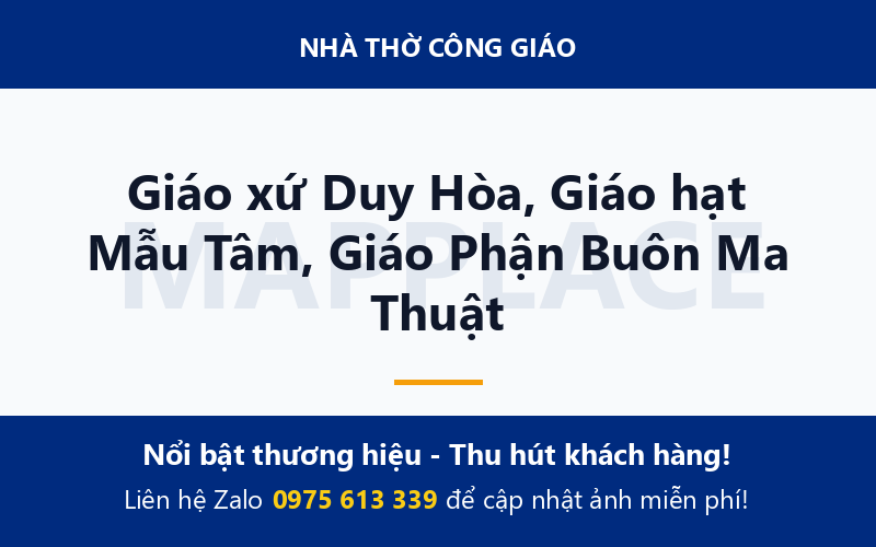 Giáo xứ Duy Hòa, Giáo hạt Mẫu Tâm, Giáo Phận Buôn Ma Thuật