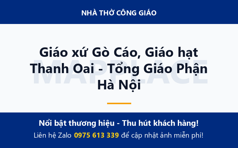 Giáo xứ Gò Cáo, Giáo hạt Thanh Oai - Tổng Giáo Phận Hà Nội