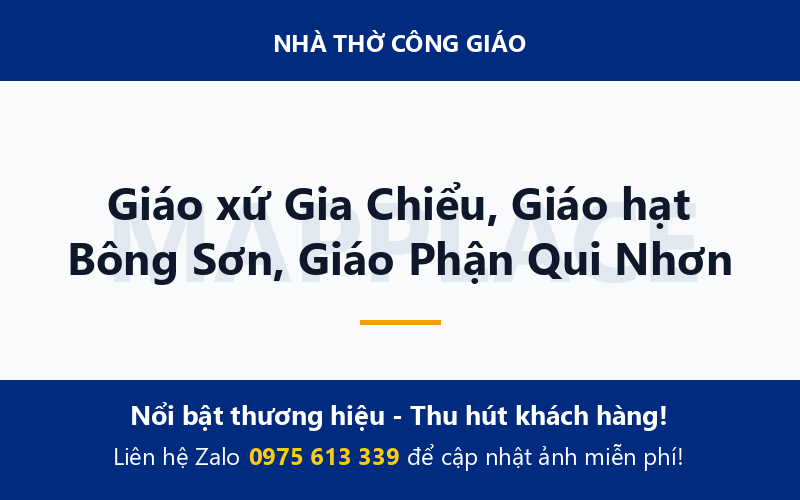 Giáo xứ Gia Chiểu, Giáo hạt Bông Sơn, Giáo Phận Qui Nhơn