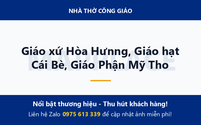 Giáo xứ Hòa Hưnng, Giáo hạt Cái Bè, Giáo Phận Mỹ Tho