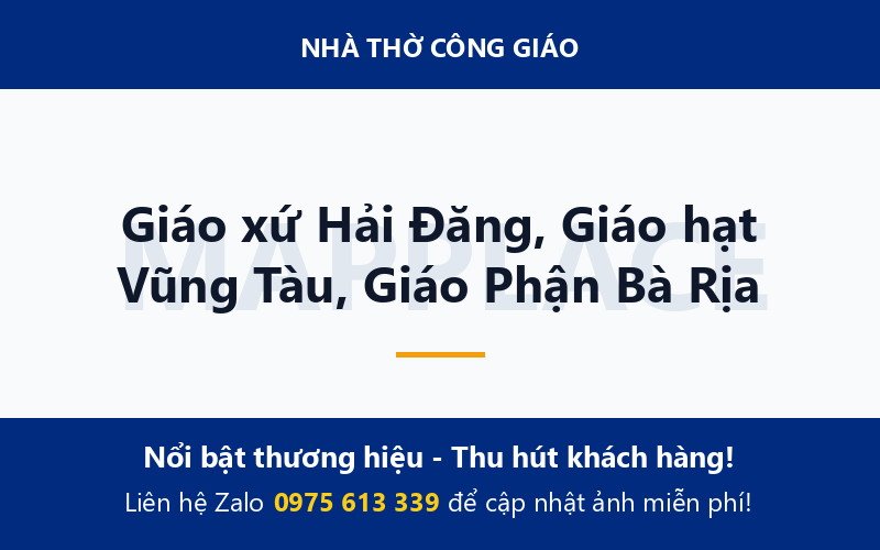 Giáo xứ Hải Đăng, Giáo hạt Vũng Tàu, Giáo Phận Bà Rịa