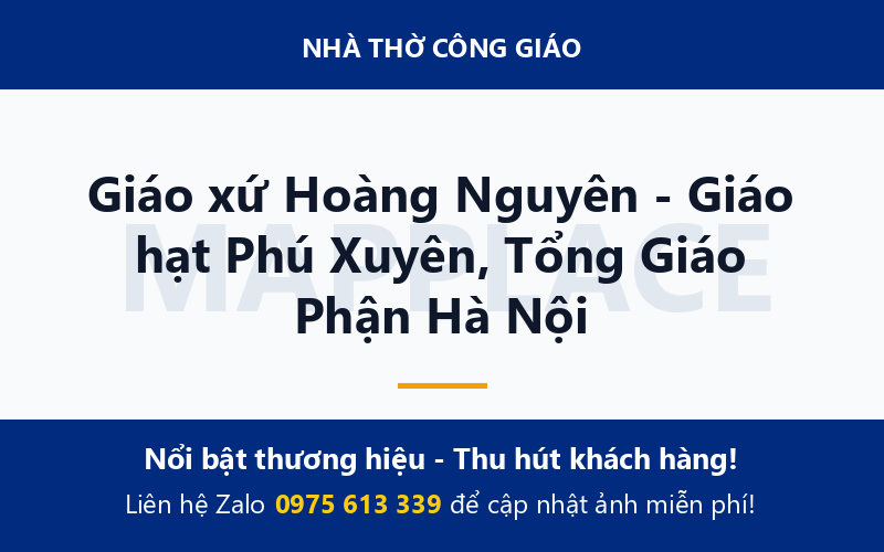 Giáo xứ Hoàng Nguyên - Giáo hạt Phú Xuyên, Tổng Giáo Phận Hà Nội