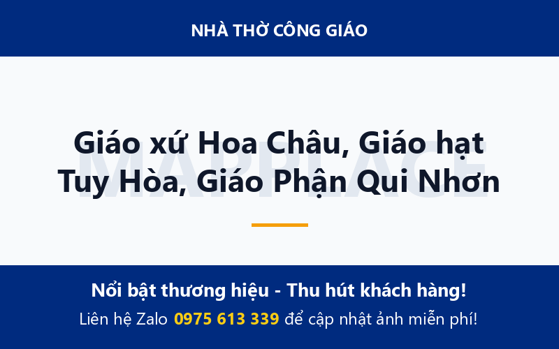 Giáo xứ Hoa Châu, Giáo hạt Tuy Hòa, Giáo Phận Qui Nhơn