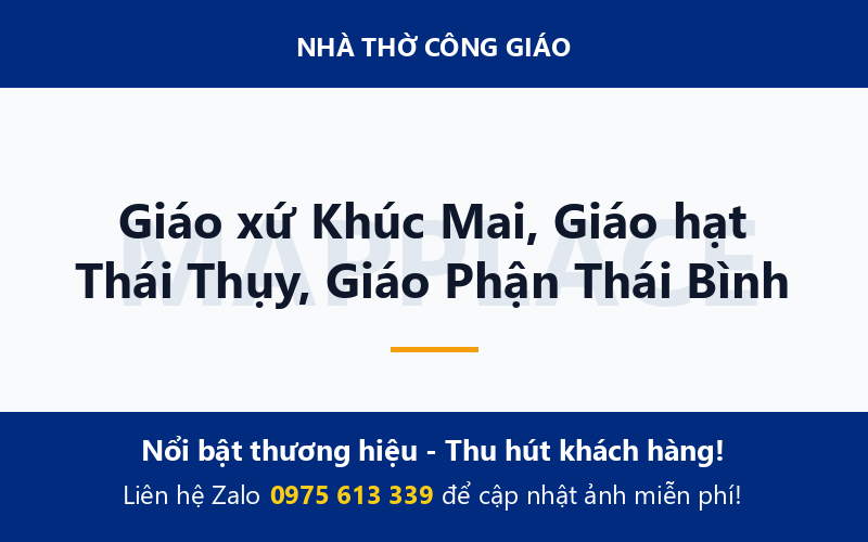 Giáo xứ Khúc Mai, Giáo hạt Thái Thụy, Giáo Phận Thái Bình