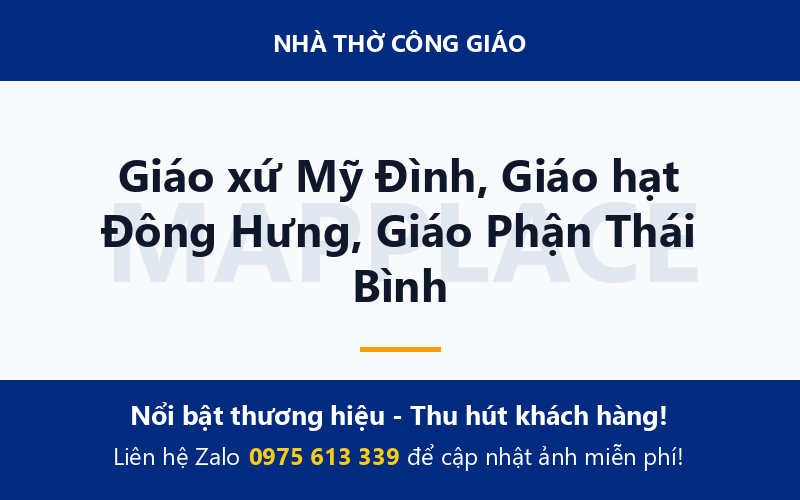 Giáo xứ Mỹ Đình, Giáo hạt Đông Hưng, Giáo Phận Thái Bình