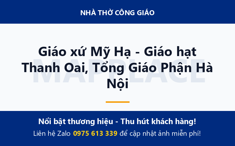 Giáo xứ Mỹ Hạ - Giáo hạt Thanh Oai, Tổng Giáo Phận Hà Nội
