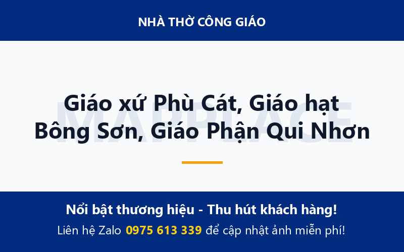 Giáo xứ Phù Cát, Giáo hạt Bông Sơn, Giáo Phận Qui Nhơn
