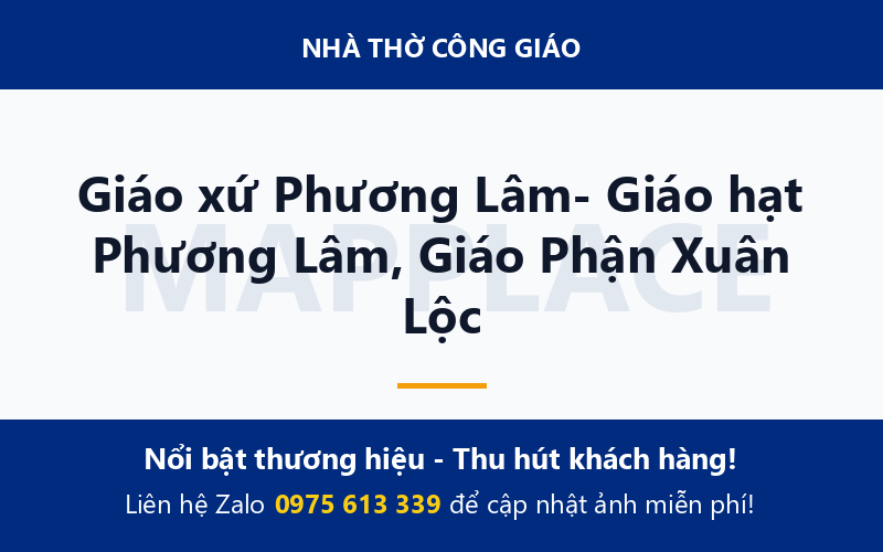 Giáo xứ Phương Lâm- Giáo hạt Phương Lâm, Giáo Phận Xuân Lộc