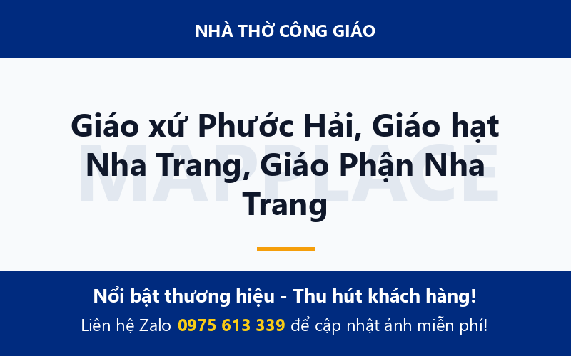 Giáo xứ Phước Hải, Giáo hạt Nha Trang, Giáo Phận Nha Trang