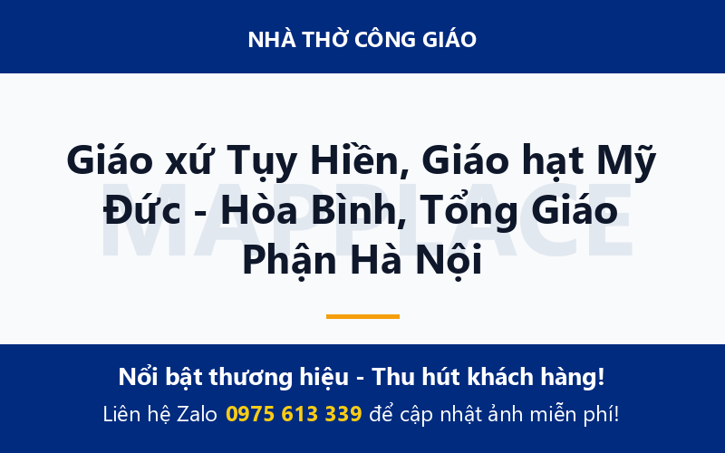 Giáo xứ Tụy Hiền, Giáo hạt Mỹ Đức - Hòa Bình, Tổng Giáo Phận Hà Nội