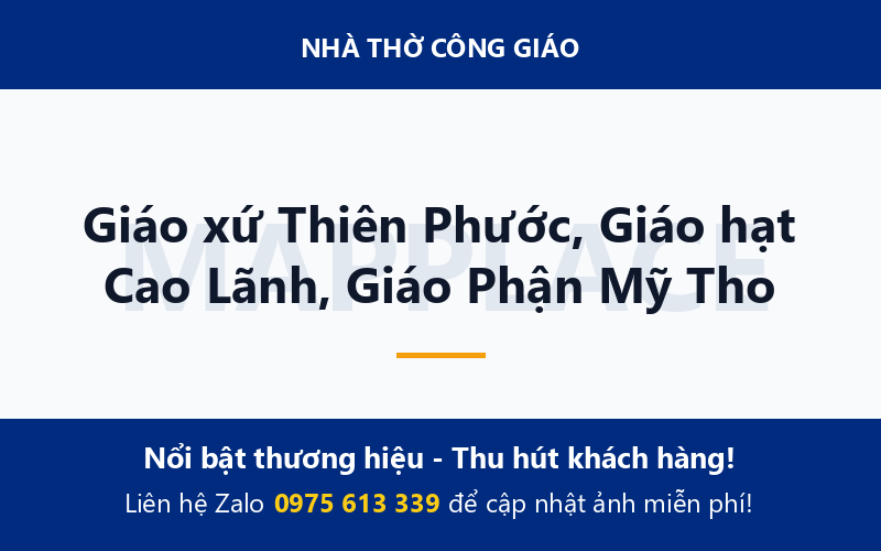 Giáo xứ Thiên Phước, Giáo hạt Cao Lãnh, Giáo Phận Mỹ Tho