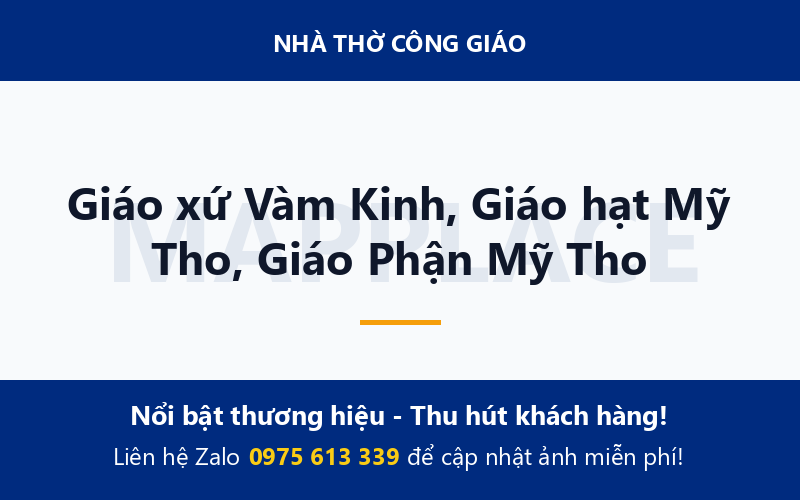 Giáo xứ Vàm Kinh, Giáo hạt Mỹ Tho, Giáo Phận Mỹ Tho