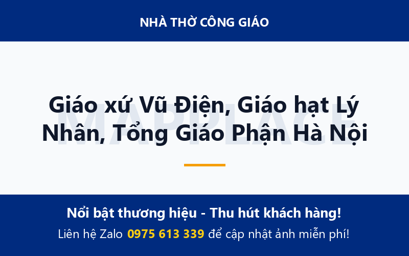 Giáo xứ Vũ Điện, Giáo hạt Lý Nhân, Tổng Giáo Phận Hà Nội