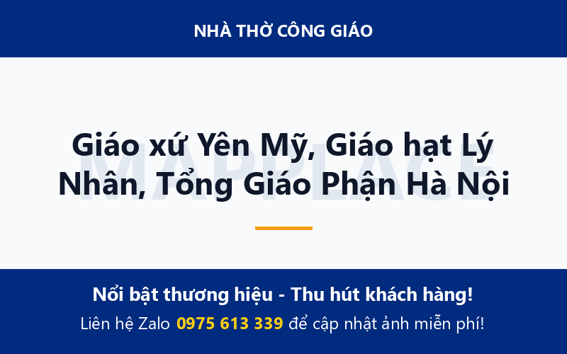 Giáo xứ Yên Mỹ, Giáo hạt Lý Nhân, Tổng Giáo Phận Hà Nội