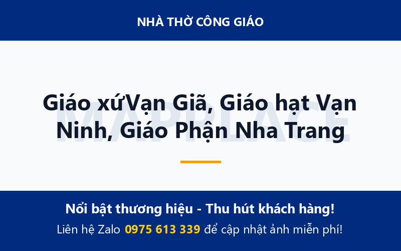 Giáo xứVạn Giã, Giáo hạt Vạn Ninh, Giáo Phận Nha Trang