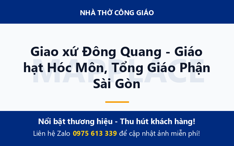 Giao xứ Đông Quang - Giáo hạt Hóc Môn, Tổng Giáo Phận Sài Gòn