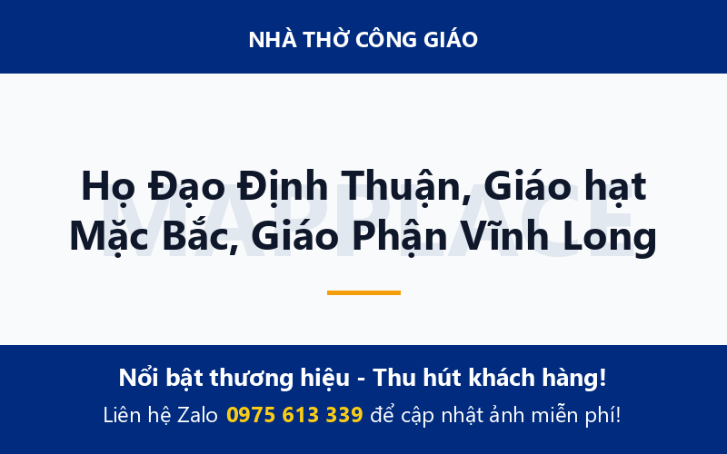 Họ Đạo Định Thuận, Giáo hạt Mặc Bắc, Giáo Phận Vĩnh Long