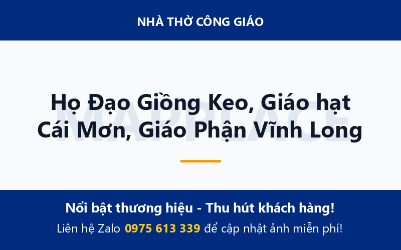 Họ Đạo Giồng Keo, Giáo hạt Cái Mơn, Giáo Phận Vĩnh Long