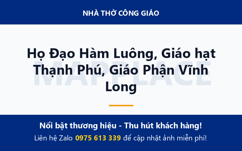 Họ Đạo Hàm Luông, Giáo hạt Thạnh Phú, Giáo Phận Vĩnh Long