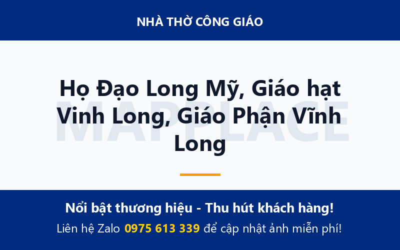 Họ Đạo Long Mỹ, Giáo hạt Vinh Long, Giáo Phận Vĩnh Long