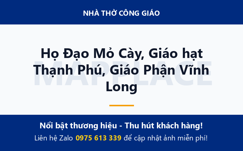 Họ Đạo Mỏ Cày, Giáo hạt Thạnh Phú, Giáo Phận Vĩnh Long