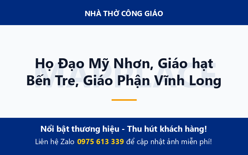 Họ Đạo Mỹ Nhơn, Giáo hạt Bến Tre, Giáo Phận Vĩnh Long