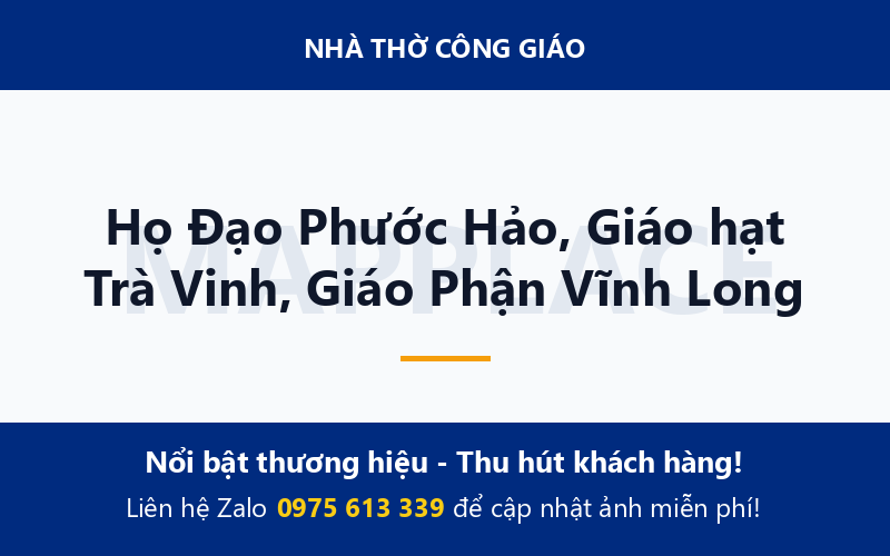 Họ Đạo Phước Hảo, Giáo hạt Trà Vinh, Giáo Phận Vĩnh Long