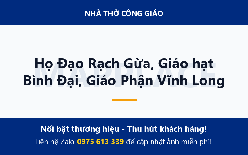 Họ Đạo Rạch Gừa, Giáo hạt Bình Đại, Giáo Phận Vĩnh Long