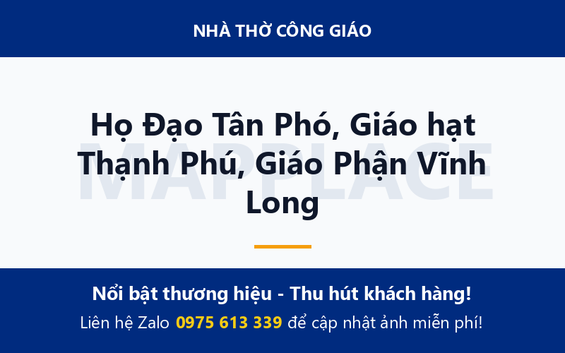 Họ Đạo Tân Phó, Giáo hạt Thạnh Phú, Giáo Phận Vĩnh Long