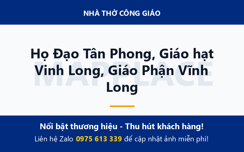 Họ Đạo Tân Phong, Giáo hạt Vinh Long, Giáo Phận Vĩnh Long