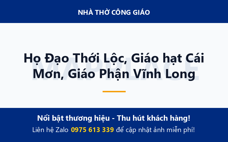 Họ Đạo Thới Lộc, Giáo hạt Cái Mơn, Giáo Phận Vĩnh Long
