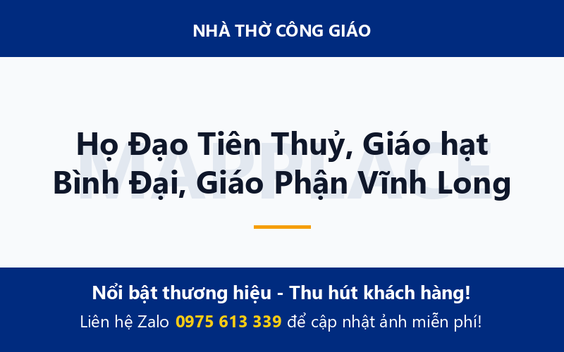 Họ Đạo Tiên Thuỷ, Giáo hạt Bình Đại, Giáo Phận Vĩnh Long