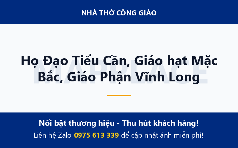 Họ Đạo Tiểu Cần, Giáo hạt Mặc Bắc, Giáo Phận Vĩnh Long