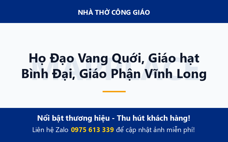 Họ Đạo Vang Quới, Giáo hạt Bình Đại, Giáo Phận Vĩnh Long