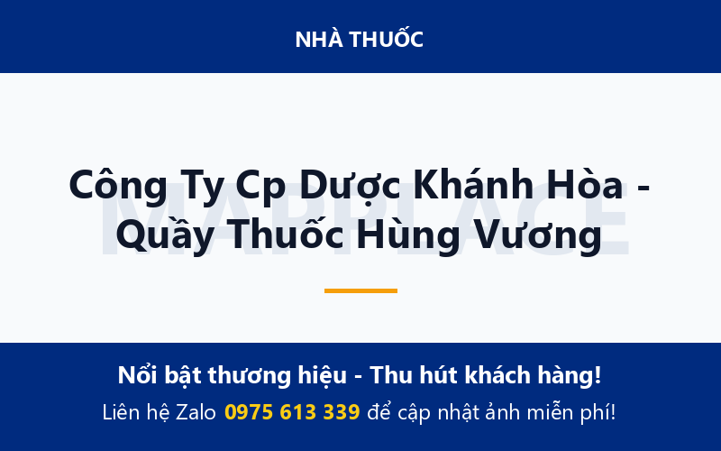 Công Ty Cp Dược Khánh Hòa - Quầy Thuốc Hùng Vương