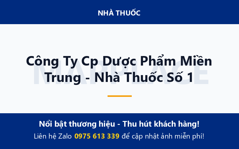 Công Ty Cp Dược Phẩm Miền Trung - Nhà Thuốc Số 1