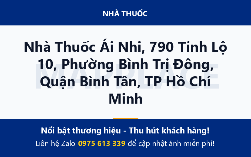 Nhà Thuốc Ái Nhi, 790 Tỉnh Lộ 10, Phường Bình Trị Đông, Quận Bình Tân, TP Hồ Chí Minh
