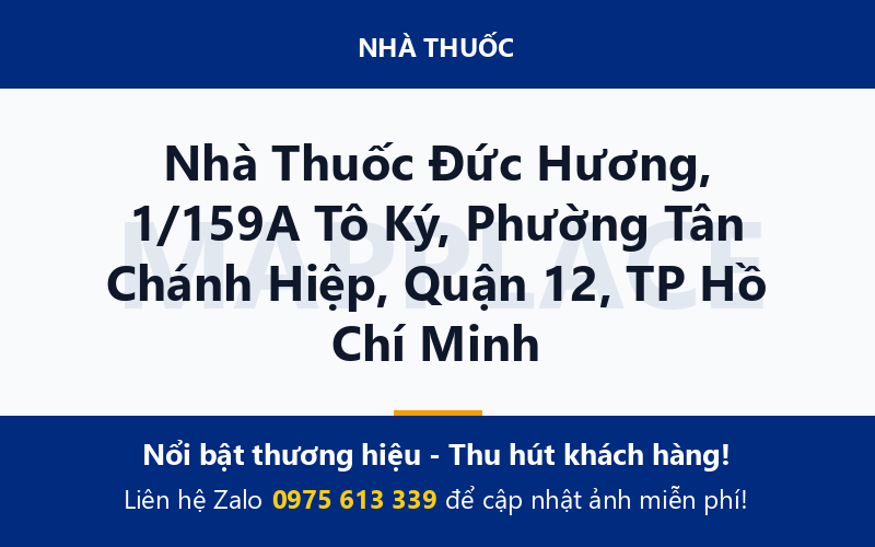 Nhà Thuốc Đức Hương, 1/159A Tô Ký, Phường Tân Chánh Hiệp, Quận 12, TP Hồ Chí Minh