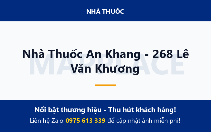 Nhà Thuốc An Khang - 268 Lê Văn Khương