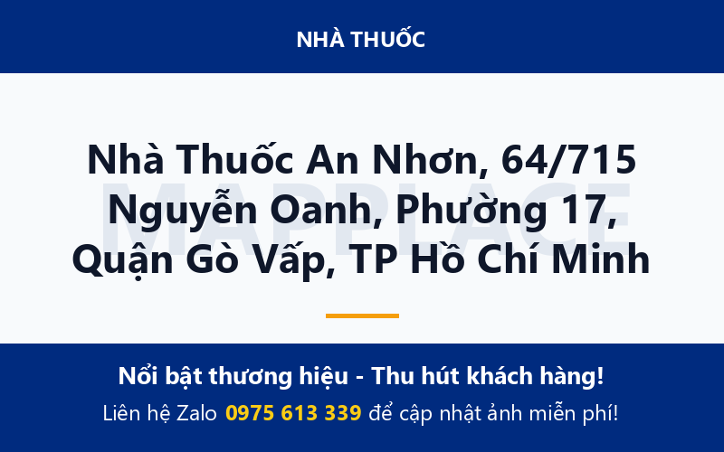Nhà Thuốc An Nhơn, 64/715 Nguyễn Oanh, Phường 17, Quận Gò Vấp, TP Hồ Chí Minh