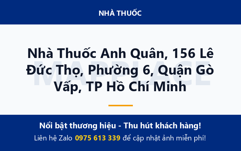 Nhà Thuốc Anh Quân, 156 Lê Đức Thọ, Phường 6, Quận Gò Vấp, TP Hồ Chí Minh